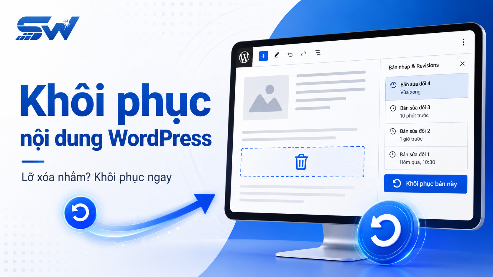Khôi phục nội dung trên trang khi xóa nhầm