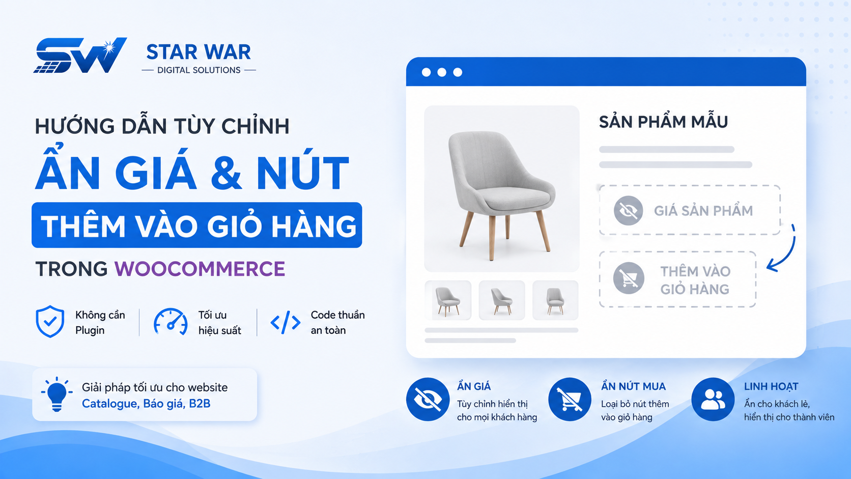 Ẩn nút thêm vào giỏ hàng hoặc giá trong WooCommerce