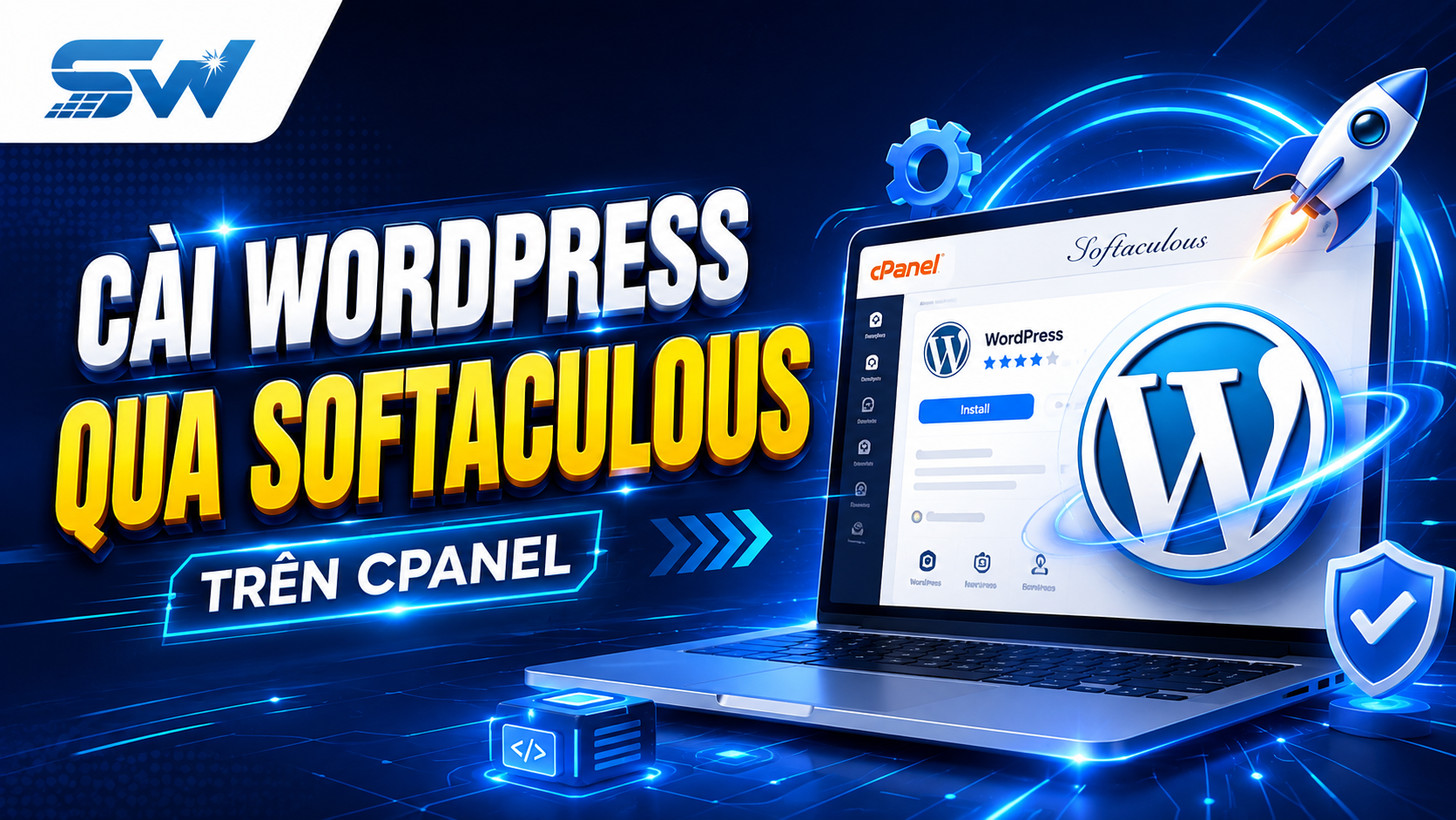 Hướng dẫn cài đặt nhanh WordPress với Softaculous trên cPanel